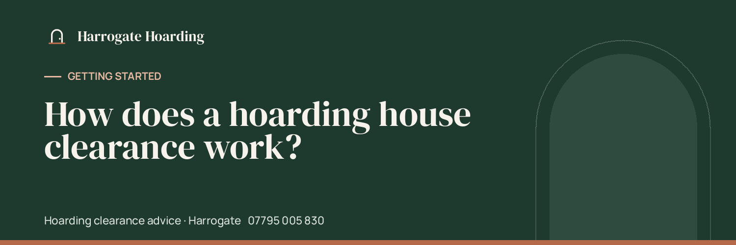 How does a hoarding house clearance work?
